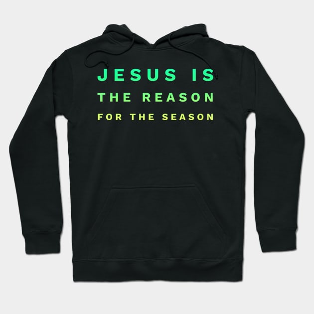 Jesus Is The Reason For The Season | Family Hoodie by Happy - Design